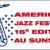 American Jazz Festival (18ème édition) - Sunset & Sunside