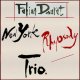 Fabian Daurat : New York Rhapsody Trio