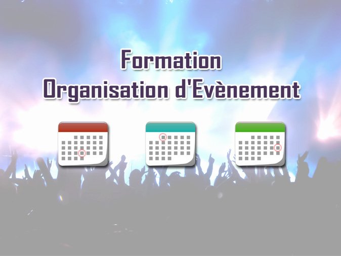 Formation administration en événementiel du 19 au 23 octobre 2015