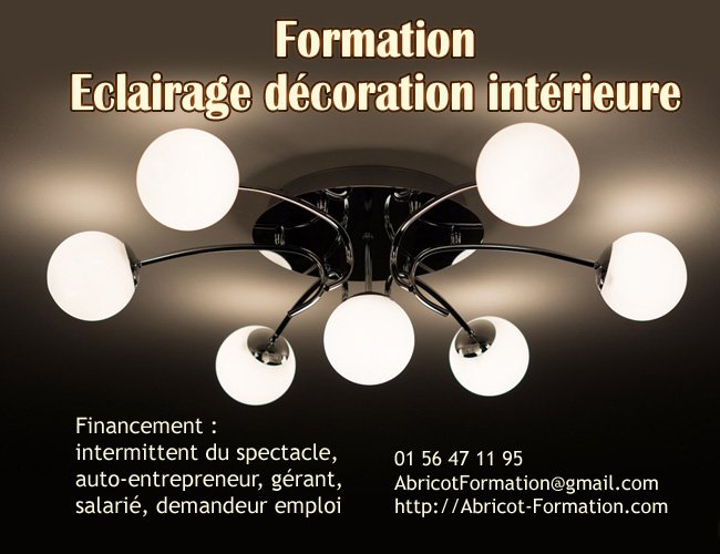 Formation Ã©clairage dÃ©coration intÃ©rieure et objet lumiÃ¨re du 14 au 18 dÃ©cembre 2015
