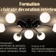 Formation éclairage décoration intérieure et objet lumière du 14 au 18 décembre 2015
